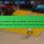 Codes de Rachat NBA Live Mobile : Bonus de Parrainage, Récompenses d’Invitation, Promotions Spéciales