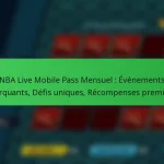 NBA Live Mobile Pass Mensuel : Événements marquants, Défis uniques, Récompenses premium